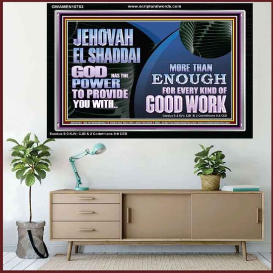JEHOVAH EL SHADDAI INCOMPARABLE GREAT PROVIDER  Christian Wall Décor Acrylic Frame  GWAMEN10783  