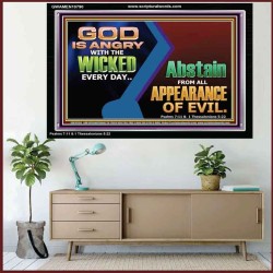 GOD IS ANGRY WITH THE WICKED EVERY DAY  Biblical Paintings Acrylic Frame  GWAMEN10790  "33x25"