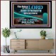 THE VOICE OF THE LORD GIVE STRENGTH UNTO HIS PEOPLE  Contemporary Christian Wall Art Acrylic Frame  GWAMEN10795  