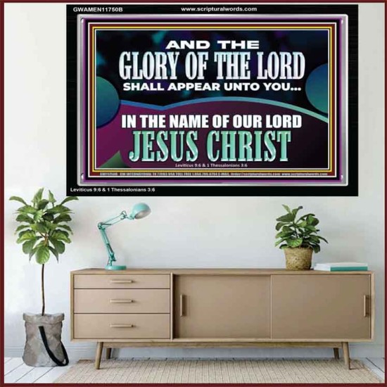 AND THE GLORY OF THE LORD SHALL APPEAR UNTO YOU  Children Room Wall Acrylic Frame  GWAMEN11750B  