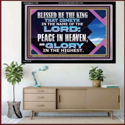 PEACE IN HEAVEN AND GLORY IN THE HIGHEST  Church Acrylic Frame  GWAMEN11758  "33x25"
