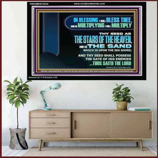 IN BLESSING I WILL BLESS THEE  Sanctuary Wall Acrylic Frame  GWAMEN12034  