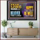 FEAR THE LORD GOD AND BELIEVED THE LORD HAPPY SHALT THOU BE  Scripture Acrylic Frame   GWAMEN12106  