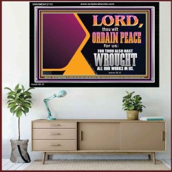 THE LORD WILL ORDAIN PEACE FOR US  Large Wall Accents & Wall Acrylic Frame  GWAMEN12113  "33x25"