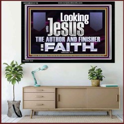 LOOKING UNTO JESUS THE AUTHOR AND FINISHER OF OUR FAITH  Décor Art Works  GWAMEN12116  "33x25"