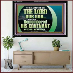 HE HATH REMEMBERED HIS COVENANT FOR EVER  Custom Wall Décor  GWAMEN12139  