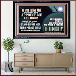 FOR WHO IS LIKE ME  Custom Inspiration Scriptural Art Acrylic Frame  GWAMEN12144  