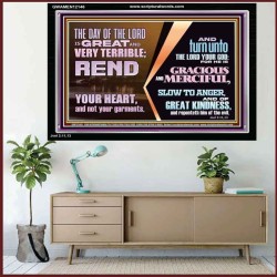 REND YOUR HEART AND NOT YOUR GARMENTS AND TURN BACK TO THE LORD  Custom Inspiration Scriptural Art Acrylic Frame  GWAMEN12146  "33x25"