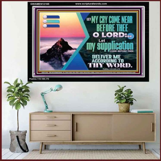 LET MY CRY COME NEAR BEFORE THEE O LORD  Inspirational Bible Verse Acrylic Frame  GWAMEN12165  