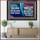 VALLEY SHALL BE FILLED WITH WATER THAT YE MAY DRINK  Sanctuary Wall Acrylic Frame  GWAMEN12358  