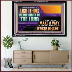 I WILL EVEN MAKE A WAY IN THE WILDERNESS AND RIVERS IN THE DESERT  Children Room  GWAMEN12366  "33x25"