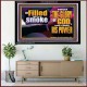 BE FILLED WITH SMOKE FROM THE GLORY OF GOD AND FROM HIS POWER  Christian Quote Acrylic Frame  GWAMEN12717  