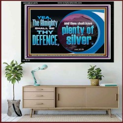 THE ALMIGHTY SHALL BE THY DEFENCE  Religious Art Acrylic Frame  GWAMEN12979  "33x25"