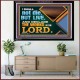 I SHALL NOT DIE BUT LIVE AND DECLARE THE WORKS OF THE LORD  Eternal Power Acrylic Frame  GWAMEN13034  