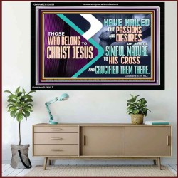 THOSE WHO BELONG TO CHRIST JESUS  Ultimate Power Acrylic Frame  GWAMEN13051  "33x25"
