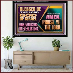 LET ALL THE PEOPLE SAY PRAISE THE LORD HALLELUJAH  Art & Wall Décor Acrylic Frame  GWAMEN13128  "33x25"