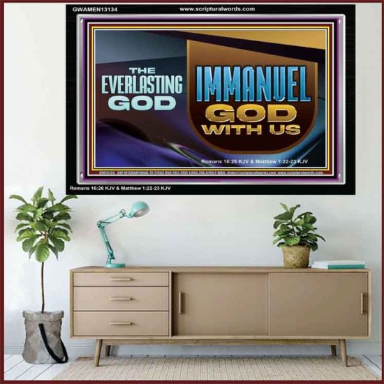 THE EVERLASTING GOD IMMANUEL..GOD WITH US  Contemporary Christian Wall Art Acrylic Frame  GWAMEN13134  