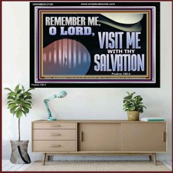 VISIT ME O LORD WITH THY SALVATION  Glass Acrylic Frame Scripture Art  GWAMEN13136  "33x25"