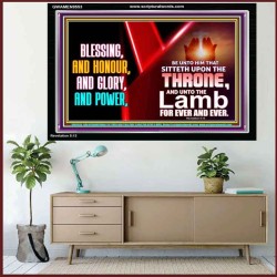 BLESSING, HONOUR GLORY AND POWER TO OUR GREAT GOD JEHOVAH  Eternal Power Acrylic Frame  GWAMEN9553  "33x25"