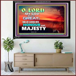 MY GOD THOU ART VERY GREAT  Church Acrylic Frame  GWAMEN9579  "33x25"