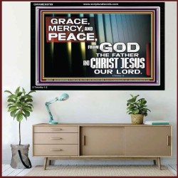 GRACE MERCY AND PEACE UNTO YOU  Bible Verse Acrylic Frame  GWAMEN9799  "33x25"