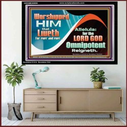 WORSHIP HIM THAT LIVETH FOR EVER AND EVER  Christian Paintings  GWAMEN9950  "33x25"