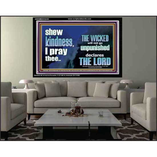 THE WICKED WILL NOT GO UNPUNISHED  Bible Verse for Home Acrylic Frame  GWAMEN10330  