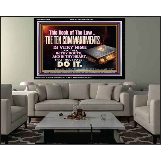 KEEP THE TEN COMMANDMENTS FERVENTLY  Ultimate Power Acrylic Frame  GWAMEN10374  