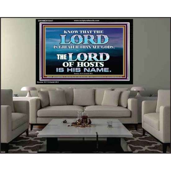 JEHOVAH GOD OUR LORD IS AN INCOMPARABLE GOD  Christian Acrylic Frame Wall Art  GWAMEN10447  