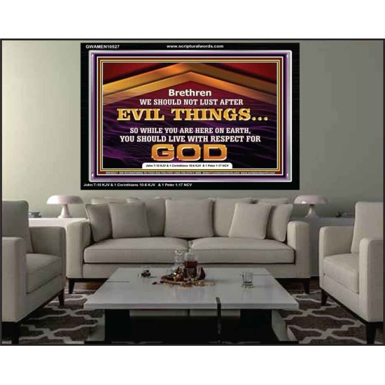 DO NOT LUST AFTER EVIL THINGS  Children Room Wall Acrylic Frame  GWAMEN10527  