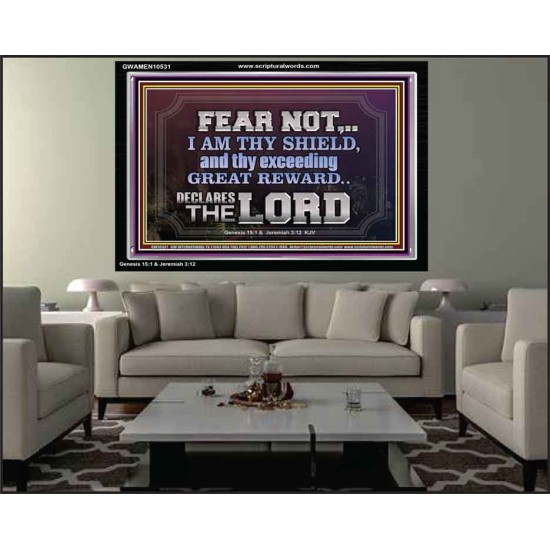 I AM THY SHIELD AND EXCEEDING GREAT REWARD  Unique Power Bible Acrylic Frame  GWAMEN10531  