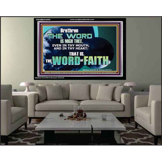 THE WORD IS NIGH THEE  Christian Quotes Acrylic Frame  GWAMEN10555  