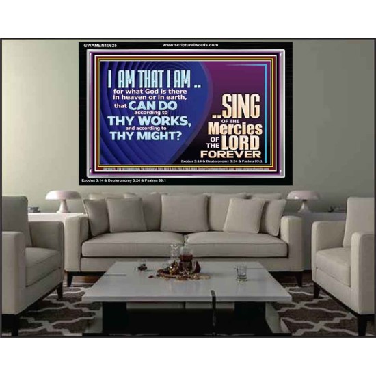 I AM THAT I AM GREAT AND MIGHTY GOD  Bible Verse for Home Acrylic Frame  GWAMEN10625  