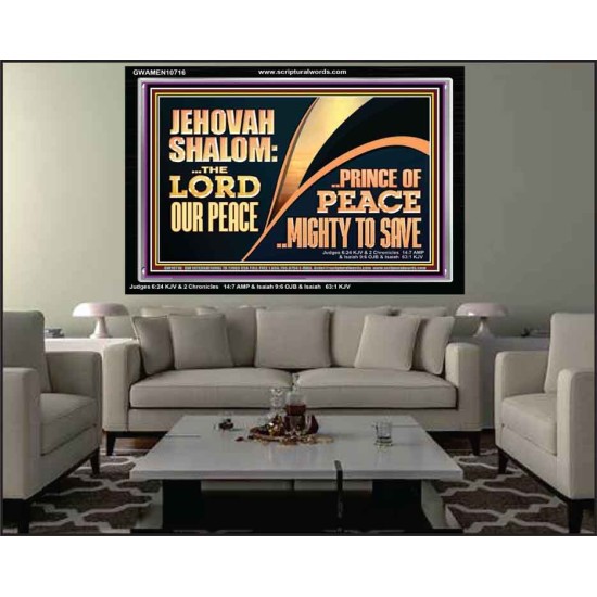 JEHOVAHSHALOM THE LORD OUR PEACE PRINCE OF PEACE  Church Acrylic Frame  GWAMEN10716  