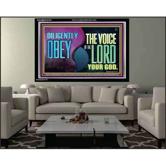 DILIGENTLY OBEY THE VOICE OF THE LORD OUR GOD  Bible Verse Art Prints  GWAMEN10724  