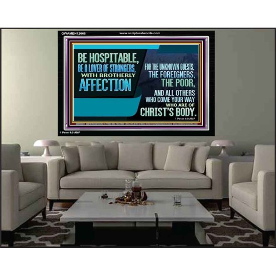 BE A LOVER OF STRANGERS WITH BROTHERLY AFFECTION FOR THE UNKNOWN GUEST  Bible Verse Wall Art  GWAMEN12068  