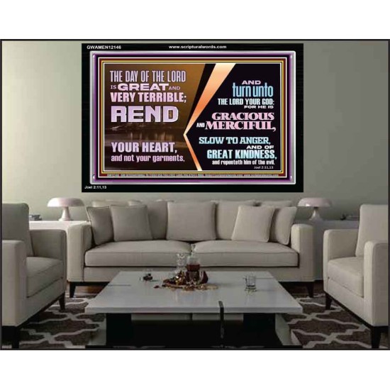REND YOUR HEART AND NOT YOUR GARMENTS AND TURN BACK TO THE LORD  Custom Inspiration Scriptural Art Acrylic Frame  GWAMEN12146  