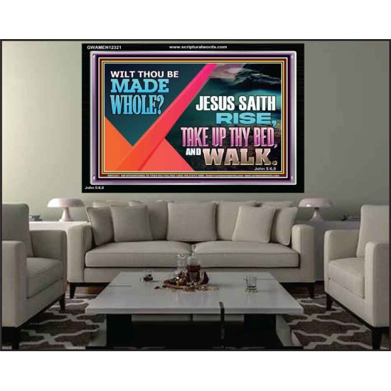 JESUS SAITH RISE TAKE UP THY BED AND WALK  Unique Scriptural Acrylic Frame  GWAMEN12321  