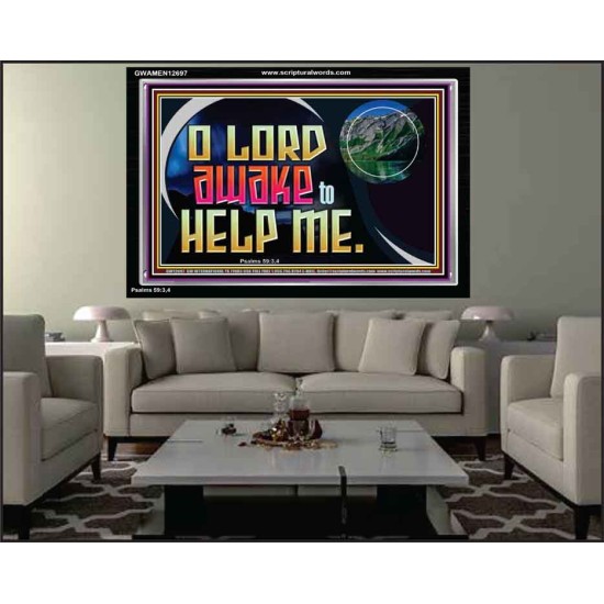 O LORD AWAKE TO HELP ME  Scriptures Décor Wall Art  GWAMEN12697  