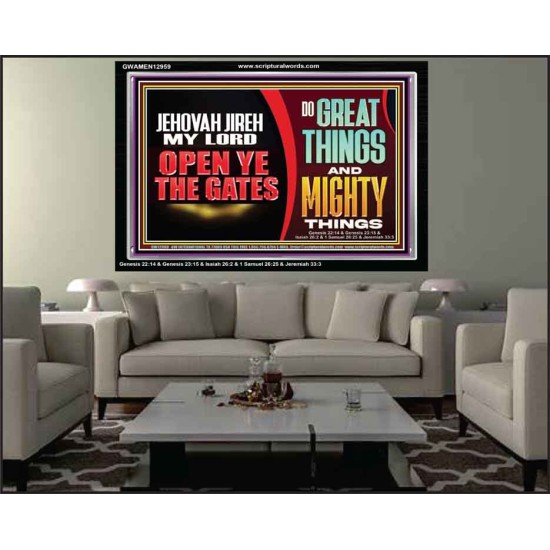 JEHOVAH JIREH OPEN YE THE GATES  Christian Wall Décor Acrylic Frame  GWAMEN12959  