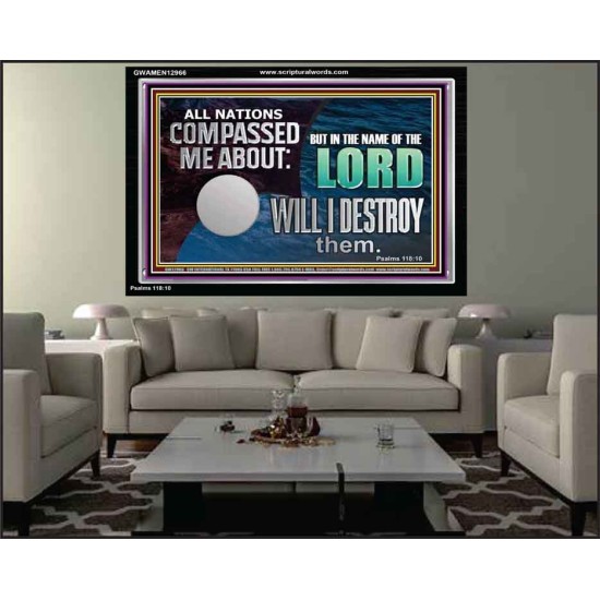 IN THE NAME OF THE LORD WILL I DESTROY THEM  Biblical Paintings Acrylic Frame  GWAMEN12966  