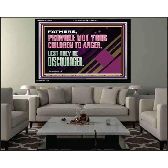 FATHER PROVOKE NOT YOUR CHILDREN TO ANGER  Unique Power Bible Acrylic Frame  GWAMEN13077  