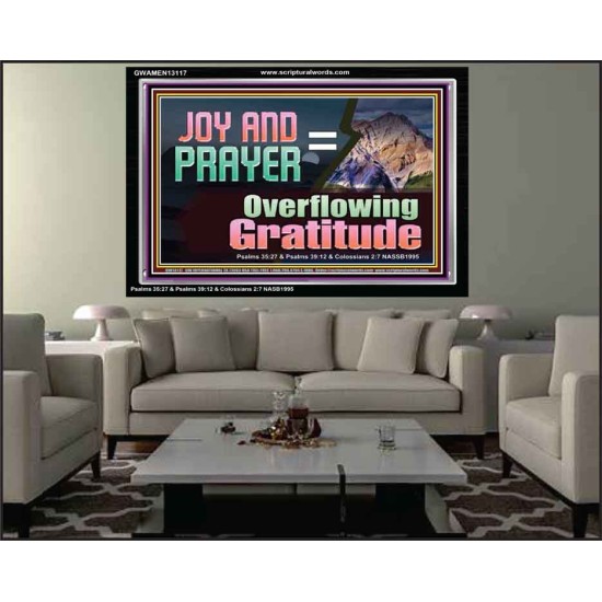 JOY AND PRAYER BRINGS OVERFLOWING GRATITUDE  Bible Verse Wall Art  GWAMEN13117  