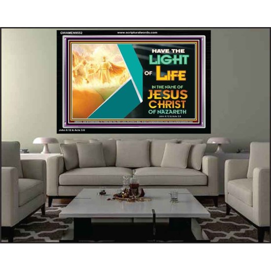 THE LIGHT OF LIFE OUR LORD JESUS CHRIST  Righteous Living Christian Acrylic Frame  GWAMEN9552  