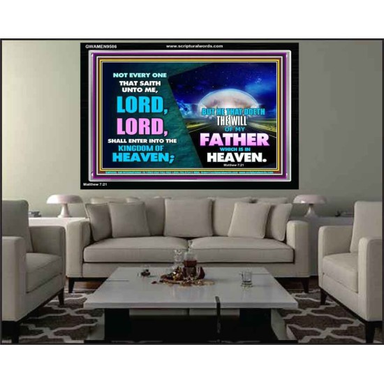 DOING THE WILL OF GOD ONE OF THE KEY TO KINGDOM OF HEAVEN  Righteous Living Christian Acrylic Frame  GWAMEN9586  