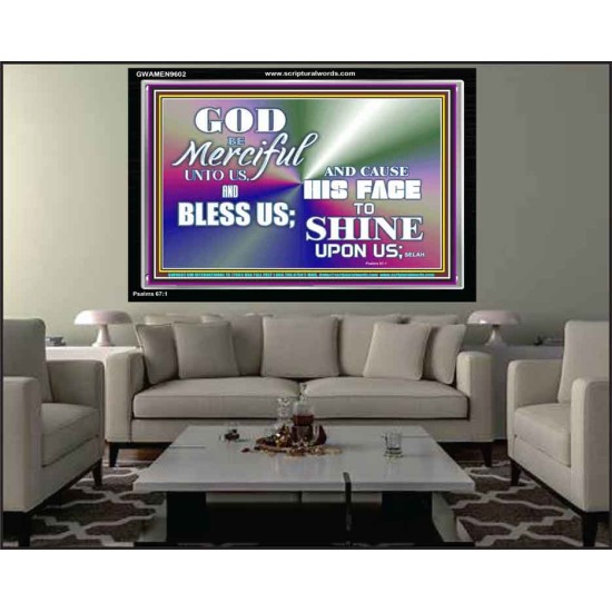 BE MERCIFUL UNTO ME O GOD  Home Art Acrylic Frame  GWAMEN9602  