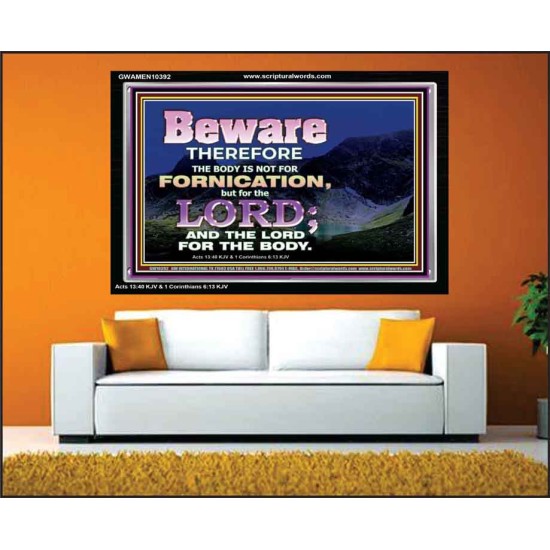YOUR BODY IS NOT FOR FORNICATION   Ultimate Power Acrylic Frame  GWAMEN10392  
