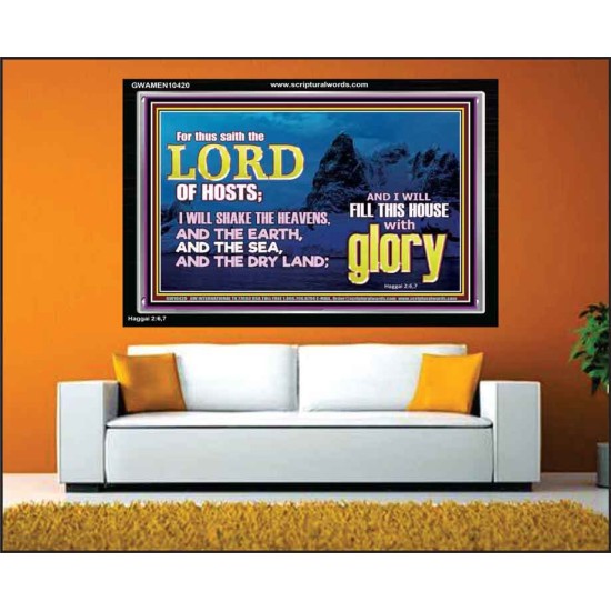 I WILL FILL THIS HOUSE WITH GLORY  Righteous Living Christian Acrylic Frame  GWAMEN10420  