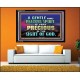 GENTLE AND PEACEFUL SPIRIT VERY PRECIOUS IN GOD SIGHT  Bible Verses to Encourage  Acrylic Frame  GWAMEN10496  