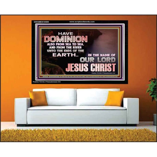 HAVE EVERLASTING DOMINION  Scripture Art Prints  GWAMEN10509  